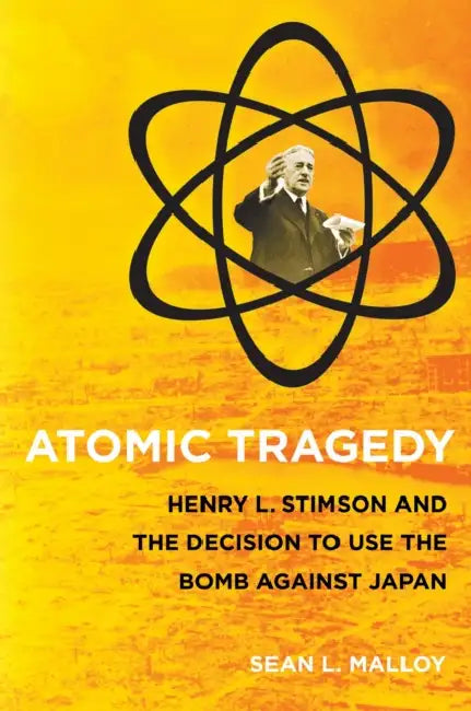 Atomic Tragedy (English, Sean L. Malloy)