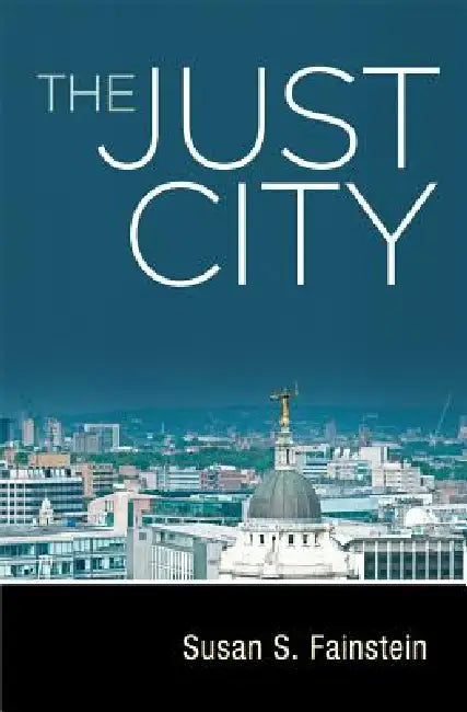 The Just City (English, Susan S. Fainstein)