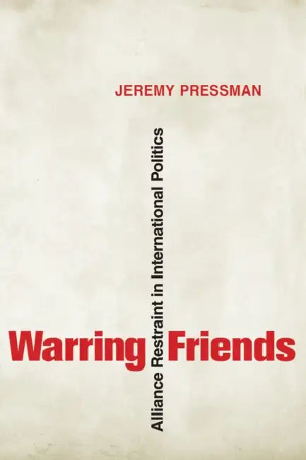 Warring Friends (English, Jeremy Pressman)