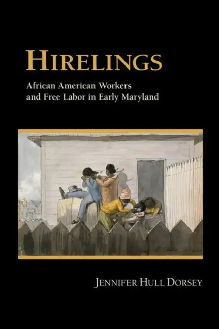 Hirelings (English, Jennifer Hull Dorsey)