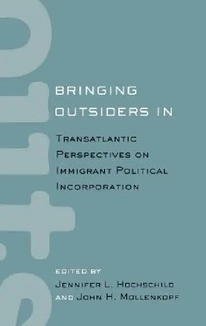 Bringing Outsiders in (English, Jennifer Hochschild | John Mollenkopf)