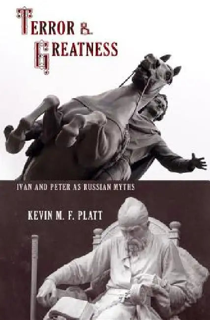 Terror & Greatness (English, Kevin M. F. Platt)