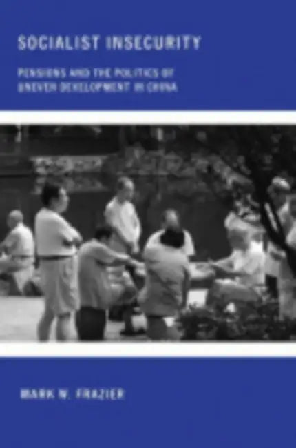 Socialist Insecurity (English, Mark W. Frazier)