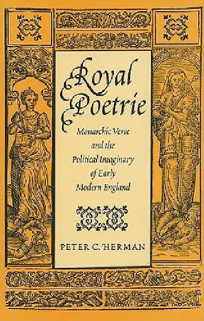 Royal Poetrie (English, Peter C. Herman)