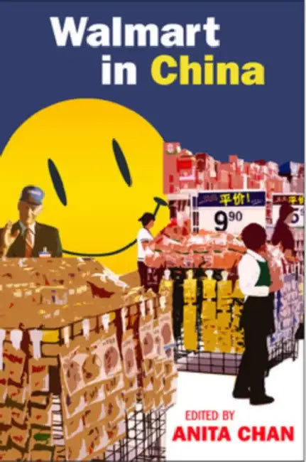 Walmart in China (English, Anita Chan)