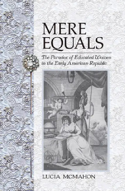 Mere Equals (English, Lucia McMahon)