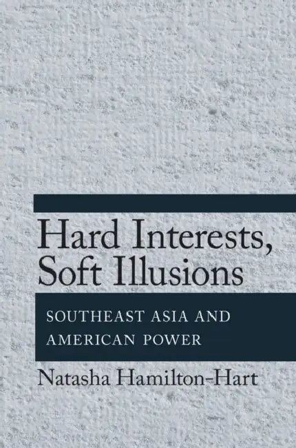 Hard Interests, Soft Illusions (English, Natasha Hamilton-Hart)