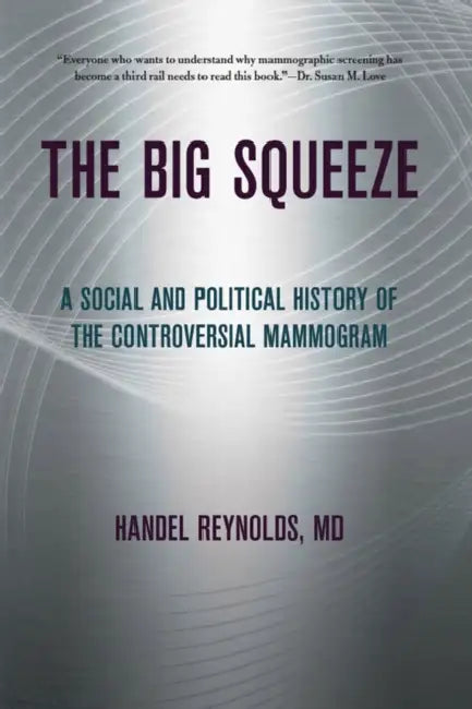 The Big Squeeze (English, Handel E. Reynolds)
