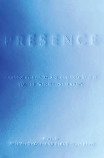 Presence (English, Ranjan Ghosh | Ethan Kleinberg)
