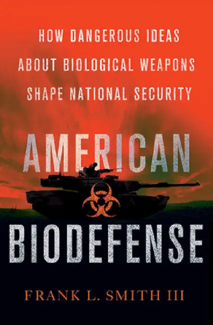 American Biodefense (English, Frank L. Smith)