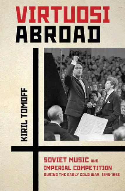 Virtuosi Abroad (English, Kiril Tomoff)