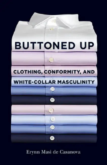 Buttoned Up (English, Erynn Masi de Casanova)
