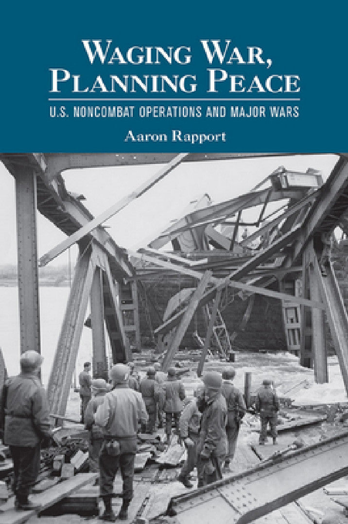 Waging War, Planning Peace (English, Aaron Rapport)