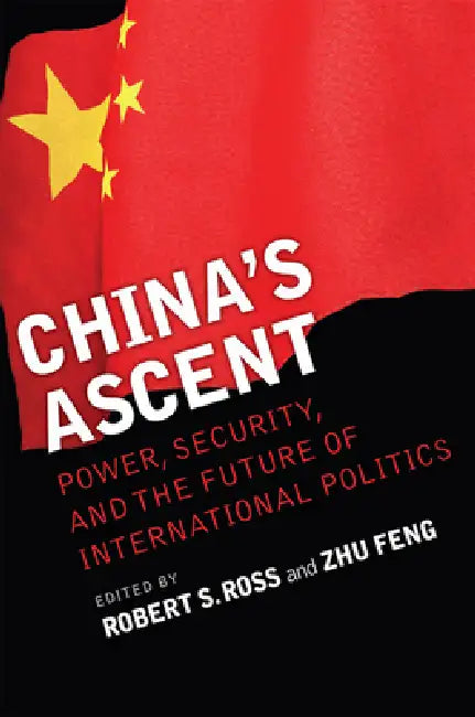 China's Ascent (English, Robert S. Ross | Zhu Feng)