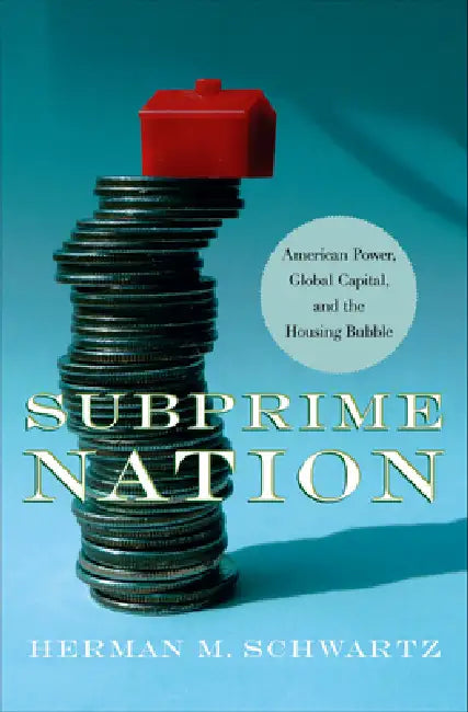 Subprime Nation (English, Herman M. Schwartz)
