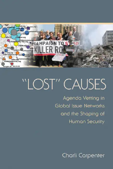 "lost" Causes (English, Charli Carpenter)