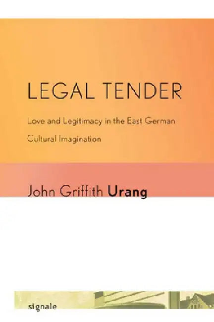 Legal Tender (English, John Griffith Urang)