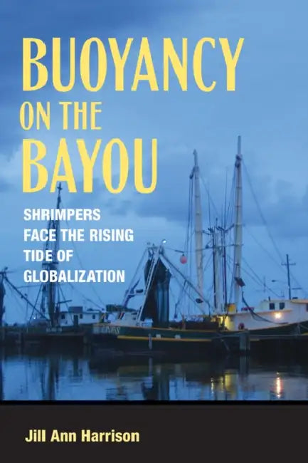 Buoyancy on the Bayou (English, Jill Ann Harrison)