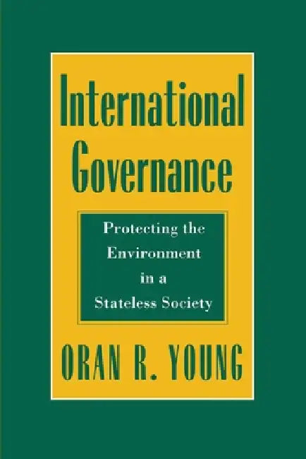International Governance (English, Oran R. Young)