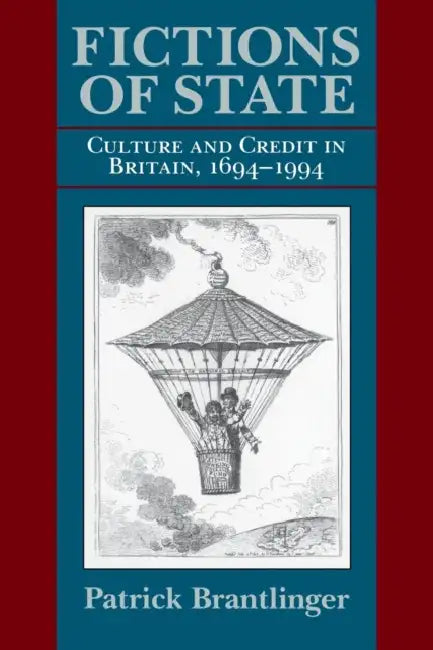 Fictions of State (English, Patrick Brantlinger)