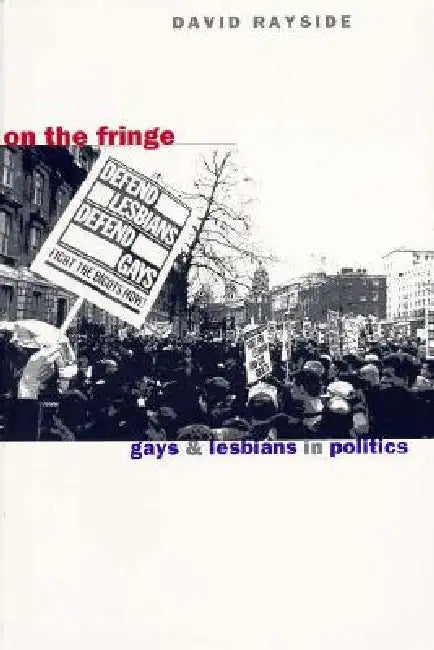 On the Fringe (English, David M. Rayside)