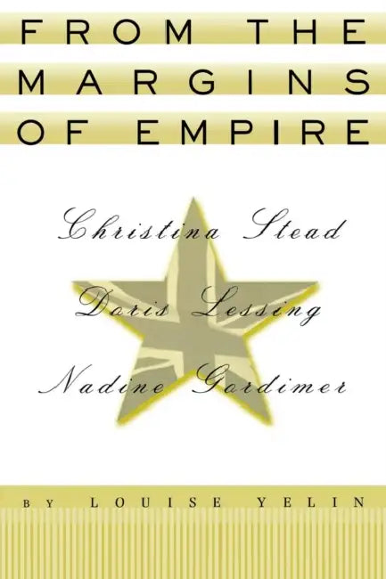 From the Margins of Empire (English, Louise Yelin)