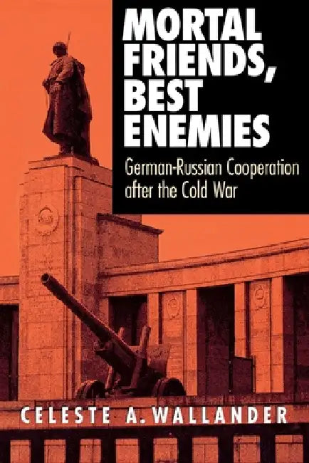 Mortal Friends, Best Enemies (English, Celeste A. Wallander)