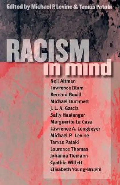Racism in Mind (English, Michael P. Levine | Tamas Pataki)