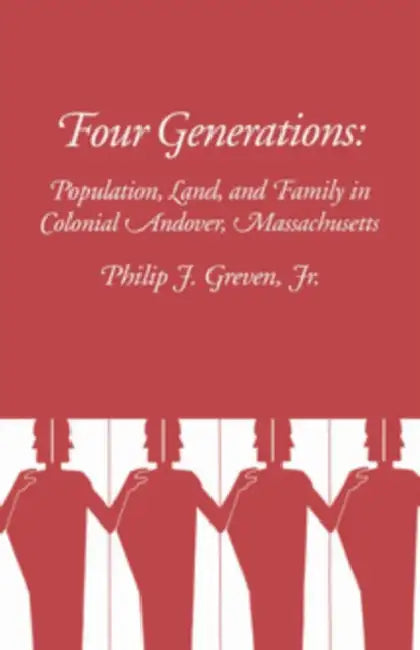 Four Generations (English, Philip Greven)