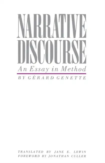 Narrative Discourse (English, Gerard Genette | Jane E. Lewin | Jonathan Culler)