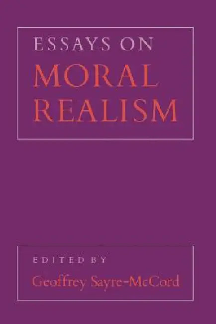 Essays on Moral Realism (English, Geoffrey Sayre-McCord)