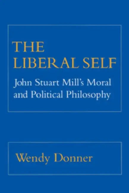 The Liberal Self (English, Wendy Donner)