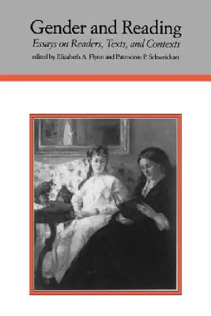 Gender and Reading (English, Elizabeth a. Flynn | Patrocinio P. Schweickart)