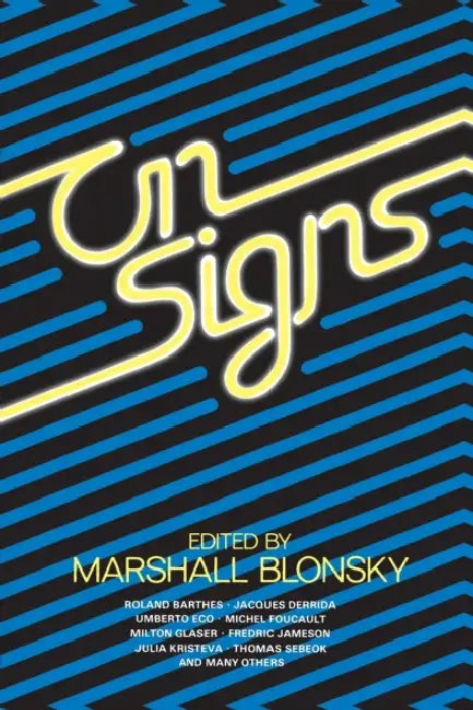 On Signs (English, Marshall Blonsky)