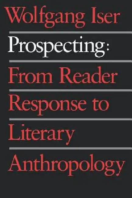 Prospecting (English, Wolfgang Iser)