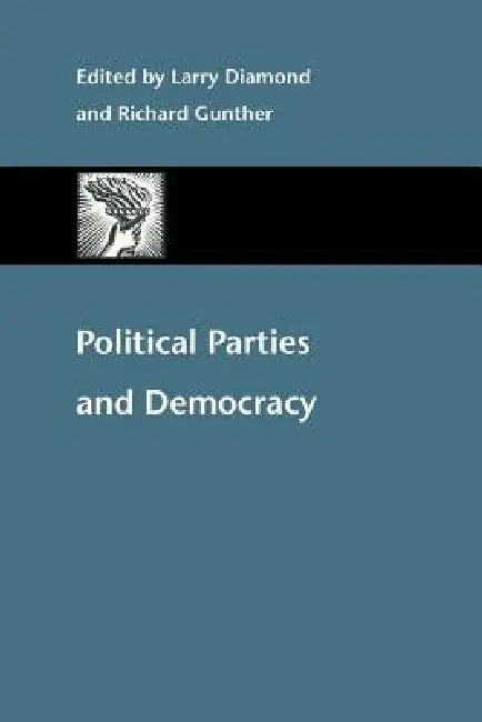 Political Parties and Democracy (English, Larry Jay Diamond | Richard Gunther)