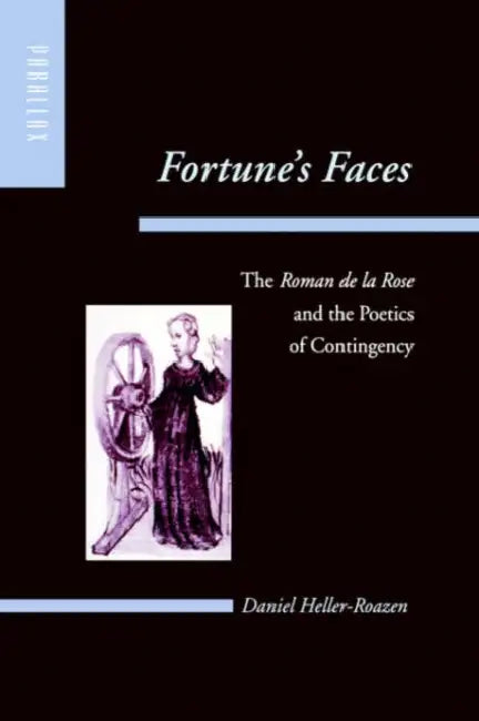 Fortune's Faces (English, Daniel Heller-Roazen | Stephen G. Nichols | Gerald Prince)