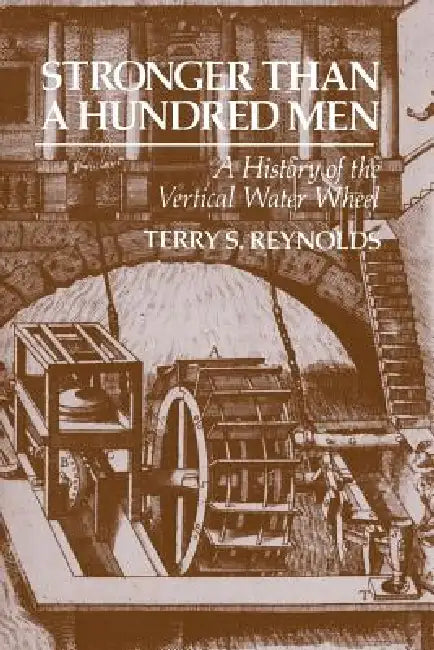 Stronger Than a Hundred Men (English, Terry S. Reynolds)