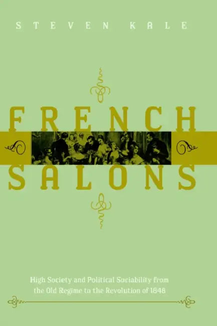 French Salons (English, Steven D. Kale | Steven Kale)