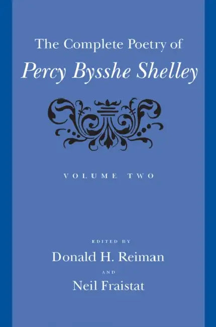 Complete Poetry of Percy Bysshe Shelley (English, Percy Bysshe Shelley | Donald H. Reiman | Neil Fraistat)