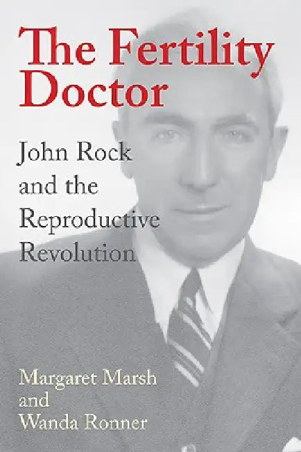 The Fertility Doctor (English, Margaret Marsh | Wanda Ronner)