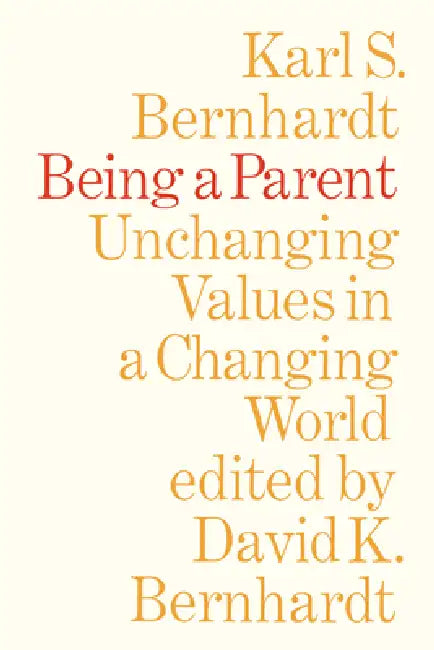 Being a Parent (English, Karl Bernhardt | David Bernhardt)