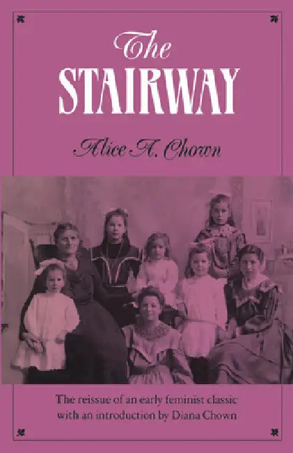 The Stairway (English, Alice Chown | Diana Chown)