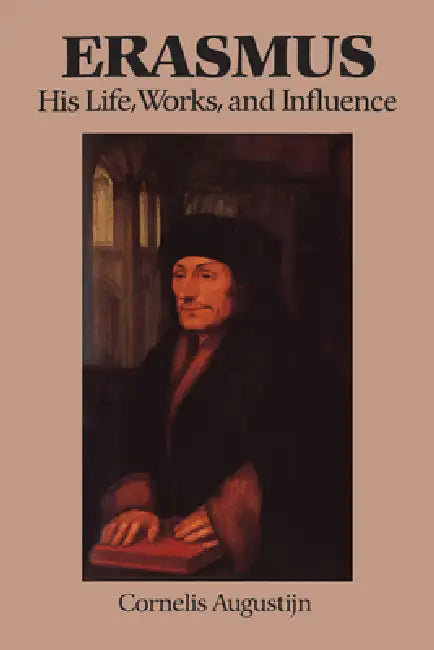Erasmus (English, Cornelis Augustijn | J. C. Grayson)