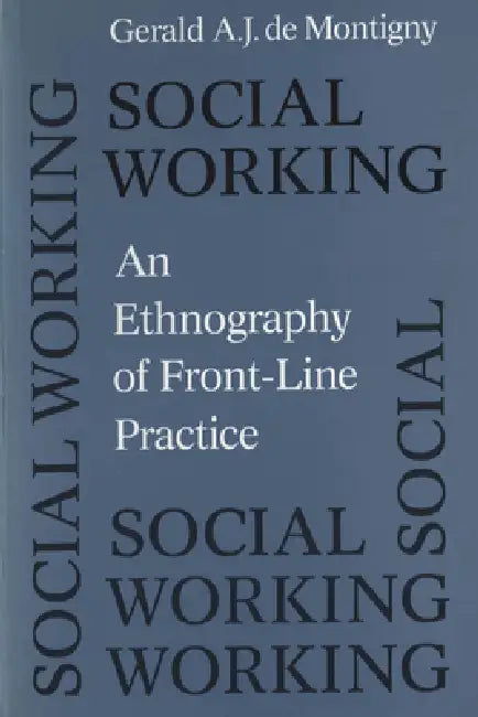 Social Working (English, Gerald de Montigny)