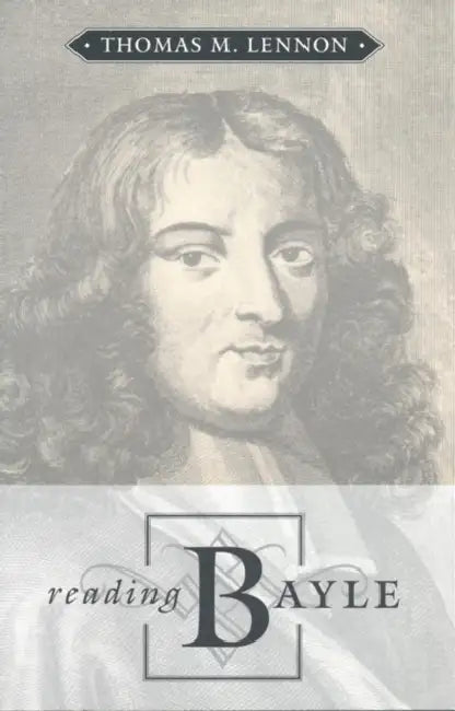 Reading Bayle (English, Thomas Lennon)