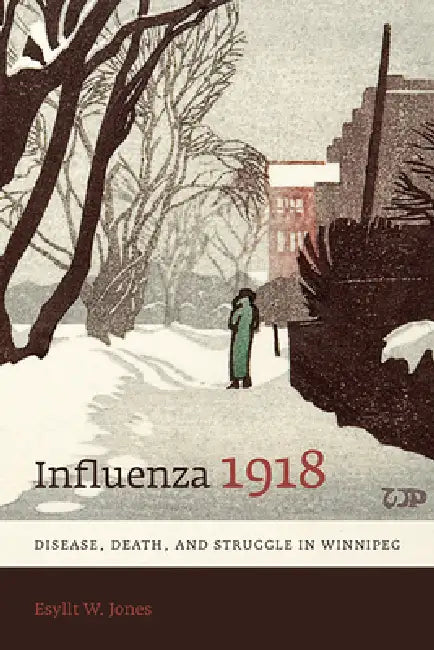 Influenza 1918 (English, Esyllt W. Jones)