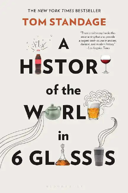 A History of the World in 6 Glasses (English, Tom Standage)