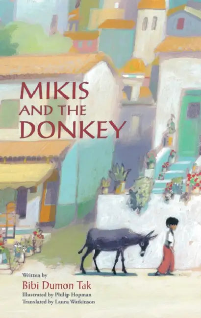 Mikis and the Donkey (English, Bibi Dumon Tak | Philip Hopman)