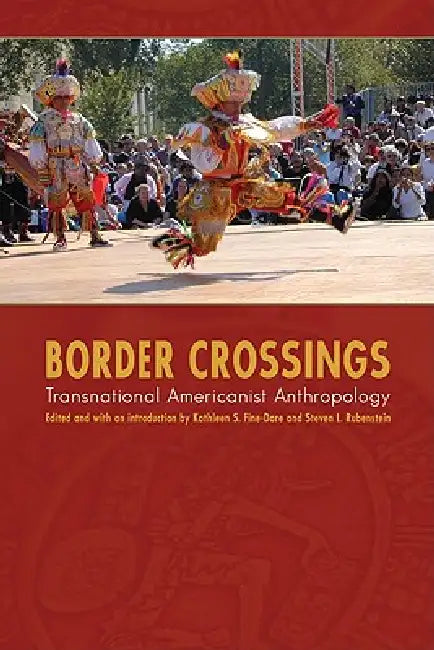 Border Crossings (English, Kathleen S. Fine-Dare | Steven L. Rubenstein)